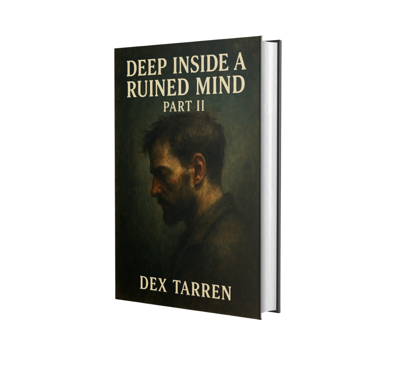 Deep Inside a Ruined Mind Part II